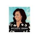 Orange Hippo Michelle Obama: Quotes to Live by - (Little Books of ...