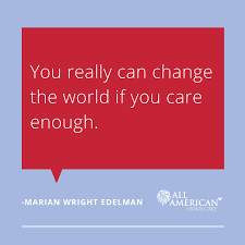 Hospice care provided onsite by local hospice organizations upon resident or family request. You Really Can Change The World If You Care Enough Marian Wright Edelman Change The World Home Care Care
