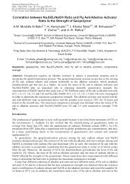 Check spelling or type a new query. Correlation Between Na2sio3 Naoh Ratio And Fly Ash Alkaline Activator Ratio To The Strength Of Geopolymer Scientific Net