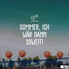 Die besten sprüche über sommer. Die Besten Neuen Spruche Zum Sommer Der Besten Jahreszeit