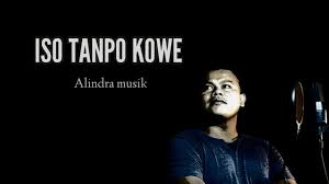 May 15, 2020 · kowe ra ngerti opo kabeh sing wes tak lakoni senajan kowe milih lungo karo liyane aku ihklas ngenteni kowe aku ikhlas ngenteni kowe. Iso Tanpo Kowe Alindra Musik Cover Akustik Youtube