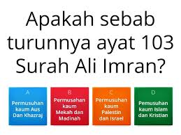 Listen surah imran audio mp3 al quran on islamicfinder. Pelajaran 5 Manisnya Persaudaraan Cuestionario