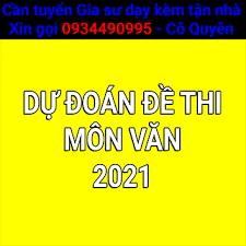 Thứ hai, 03 tháng 8 2020 10:51 đề thi thử thpt quốc gia 2020 môn: Dá»± Ä'oan Ä'á» Thi VÄƒn 2021 Thpt Quá»'c Gia Má»›i Nháº¥t