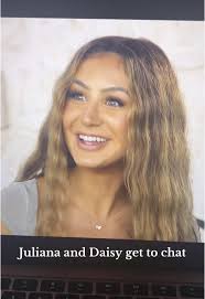 Daisy Talks to Juliana
