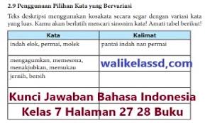 Kunci jawaban hal 245 kelas xi bahasa indonesia kurikulum 2013. Kunci Jawaban Bahasa Indonesia Kelas 7 Halaman 27 28 Wali Kelas Sd