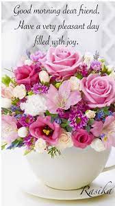 This page contains the goodmorning wishes categorized under the category dear. Sign In Good Morning Images Flowers Good Morning Quotes Good Morning Dear Friend