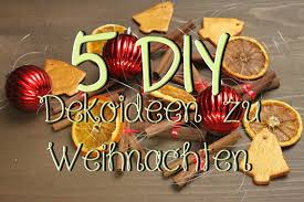 Papiertannen und windlichter für deine tischdeko selber machen kannst. 5 Diy Dekoideen Fur Weihnachten Weihnachtsdeko Schnell Gunstig Selber Machen Youtube