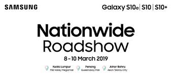 The samsung galaxy s10 officially goes on sale in malaysia starting today and samsung is having its first sale roadshows at three locations. Get Freebies Of Up To Rm1079 When You Buy The Galaxy S10 Series During The Samsung Nationwide Roadshow Technave
