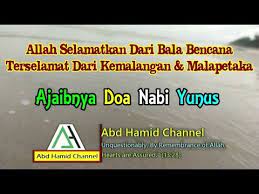 Doa Nabi Yunus Dalam Perut Ikan Rumi Doa Tolak Bala Dzikir Nabi Yunus Youtube