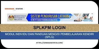 Modul individu ­ spl kpm. Splkpm Login Modul Individu Dan Panduan Mengisi Pembelajaran Kendiri Splg Semakanstatus