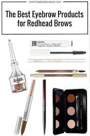 Eyebrow Products For Redhead Brows How To Be A Redhead Best Eyebrow Products Eyebrows Best Makeup Products