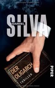 An amazon best book of july 2020: Der Oligarch Thriller Gabriel Allon Reihe Von Daniel Silva