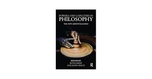 Powers and Capacities in Philosophy: The New Aristotelianism