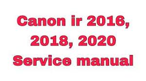 ● if you are setting the time zone: Canon Ir2016 Ir2018 2020 Series Service Manual Youtube