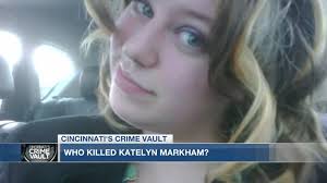 Cincinnati Crime Vault: Who killed Katelyn Markham
