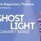 Ghost Light Cabaret Series