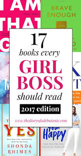 17 Of The Best Career Books For Female Students And Entrepreneurs To Read In 2017 Career Books Business Books Personal Development Books