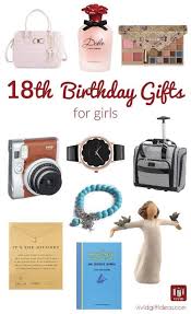 Best 18th Birthday Gifts For Girls 18th Birthday Gifts For Girls 18th Birthday Gifts Birthday Gifts For Girls