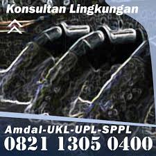 Pesan Sekarang Telp Wa 0821 1305 0400 Biaya Pengurusan Upl Ukl Kab Aceh Selatan Aceh Di 2020 Kota Bukittinggi Karaoke Irigasi