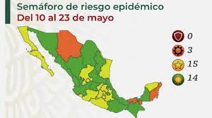 Mapa del coronavirus en méxico 7 de mayo: Mapa Del Semaforo Epidemiologico En Mexico Del 10 Al 23 De Mayo As Mexico
