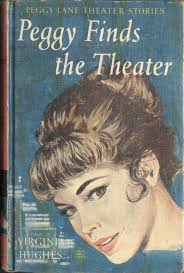Peggy Finds the Theater, by Virginia Hughes: a Project Gutenberg eBook