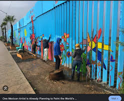 Eat your heart our Kristy Noem, you can paint your side black , but on the Mexican  side, it's an open canvas for artist to reflect their feelings!!