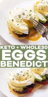 Whole30 Keto California Eggs Benedict Tastes Lovely Dairy Free Hollandaise Free Keto Recipes Keto Diet Recipes