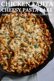 Chicken Fajita Pasta Bake Kinda Healthy Recipes Macro Meals Fajita Pasta Recipe Fajitas