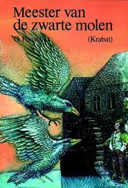 Meester Van De Zwarte Molen Krabat Kinderboeken Boeken Jeugdliteratuur