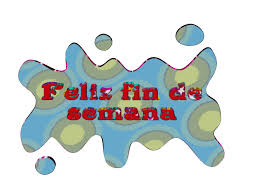 ▷ Gifs Animados de Buen Fin de Semana - Gifs Animados