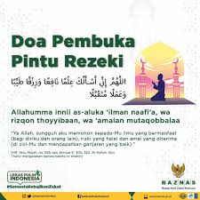 Insya allah pintu rezeki anda akan segera dibukakan oleh allah dan pekerjaan akan datang dari. Amalkan Doa Ini Untuk Badan Amil Zakat Nasional Baznas Facebook