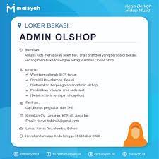 Info lowongan kerja bekasi juni 2021. Maisyah Id Lowongan Kerja Akhwat Bekasi Admin Online Facebook
