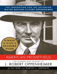 American Prometheus: J. Robert Oppenheimer Biography
