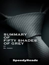 The fifty shades of grey trilogy quiz. Read Summary Of Fifty Shades Of Grey By El James Online By Speedyreads Books