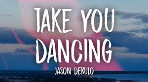 That i ride back to your bedroom eyes. Jason Derulo Take You Dancing Lyrics Youtube