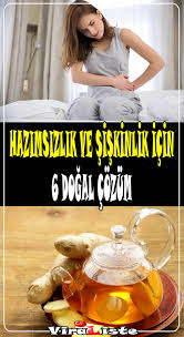 Hazimsizlik Ve Siskinlik Icin Dogal Cozumler Hazimsizliga Ve Siskinlige Ne Iyi Gelir Dogal Saglikli Yasam Saglik