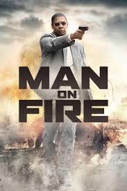 Into this world enters john creasy, a. Watch Man On Fire Online Stream Full Movie Directv