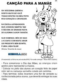 Deixa a gente desnorteada, diz. Musiquinhas Para O Dia Das Maes So Escola