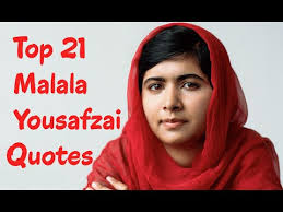 Education is the most powerful weapon in the world. Top 21 Malala Yousafzai Quotes Author Of I Am Malala Youtube
