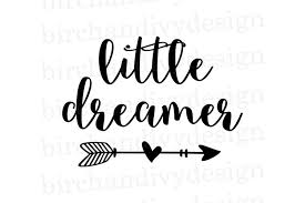 Free Free 70 Little Dreamer Svg SVG PNG EPS DXF File
