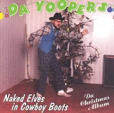 Da Yoopers - Naked Elves in Cowboy Boots - Amazon.com Music
