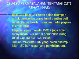 Daripada baki cuti rehat khas sebanyak 0 hari yang tidak dapat dihabiskan pada akhir tahun 20 2.4.1. 1 Tafsiran Cuti N Sebarang Tempoh Seseorang Pegawai