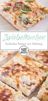 Zwiebelkuchen Vom Blech Backen Macht Glucklich In 2020 Zwiebelkuchen Zwiebelkuchen Blech Rezept Zwiebelkuchen