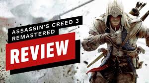 It was already part of the. Assassin S Creed 3 Remastered Review Youtube