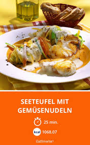Seeteufel Mit Gemusenudeln Rezept Seeteufel Rezept Rezepte Seeteufel