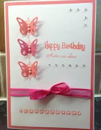 Creative Birthday Card Ideas For Sister A Birthday Card For My Sister In Law Sister Birthday Card Birthday Cards Creative Birthday Cards