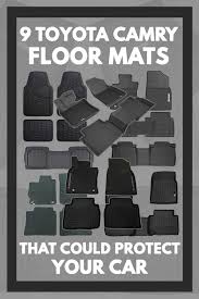 Use only floor mats designed specifically for vehicles of the same model and model year as your vehicle. 9 Toyota Camry Floor Mats That Could Protect Your Car