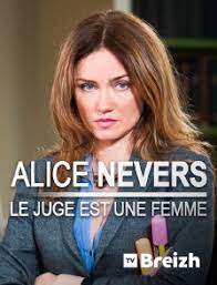 Épisodes de la saison 17 de la série alice nevers, le juge est une femme. Alice Nevers Le Juge Est Une Femme En Streaming Sur Tvbreizh Molotov Tv