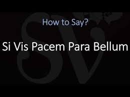 Tattoo in latin with translation 100 photos for girls and men. How To Pronounce Si Vis Pacem Para Bellum Correctly Meaning Pronunciation Youtube