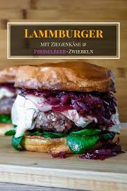Frisch Durchgedrehtes Lamm Hack Leicht Gewurzt In Kombination Mit Etwas Feldsalat Und Zum Kontrast Ziegencamembert Mit P Rezepte Lebensmittel Essen Bbq Burger